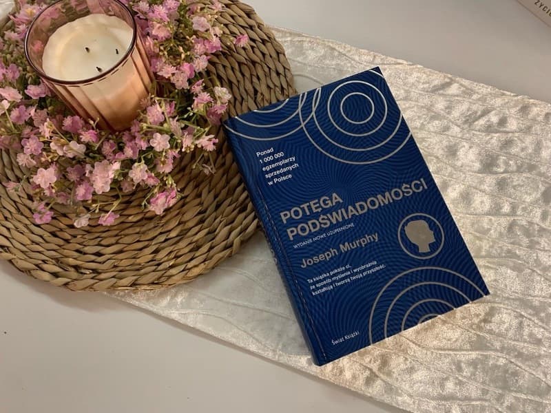 Joseph Murphy - Potęga podświadomości - recenzja książki