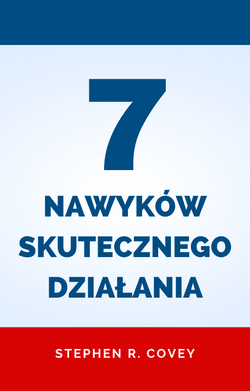 7 nawyków skutecznego działania