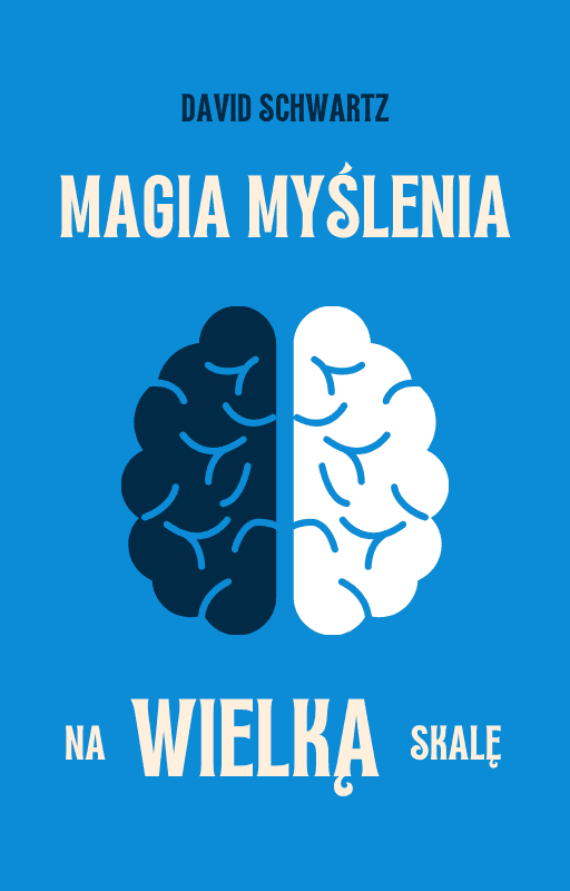 Magia myślenia na wielką skalę