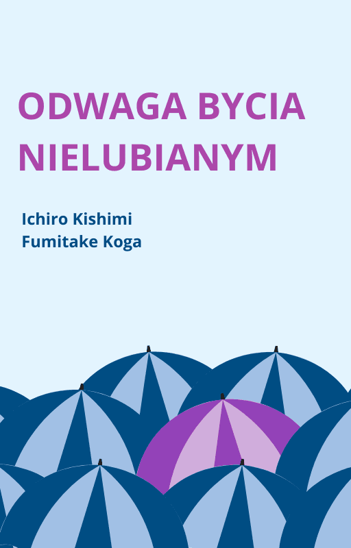 Odwaga bycia nielubianym