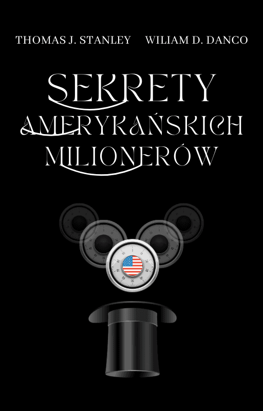 Sekrety amerykańskich milionerów