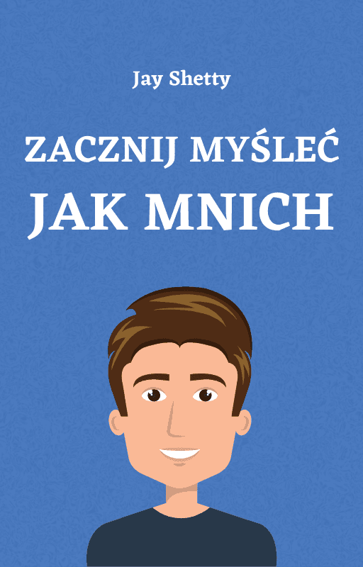 Zacznij myśleć jak mnich