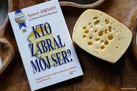 Spencer Johnson - Kto zabrał mój ser? - recenzja książki Spencer Johnson - Kto zabrał mój ser? - recenzja książki