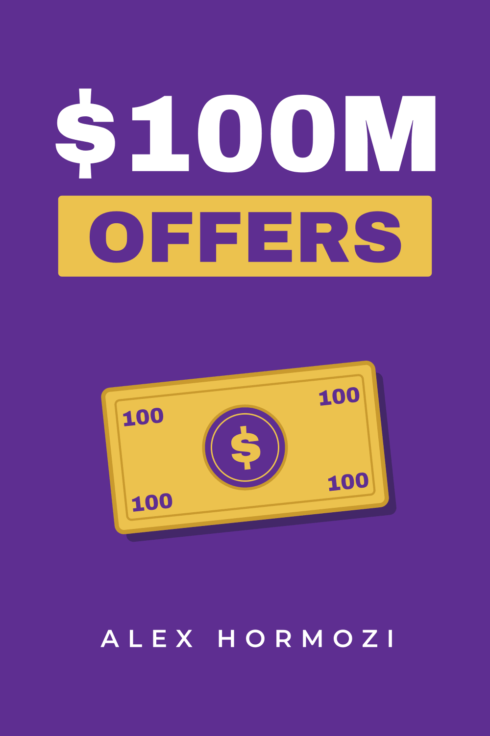 $100M Offers