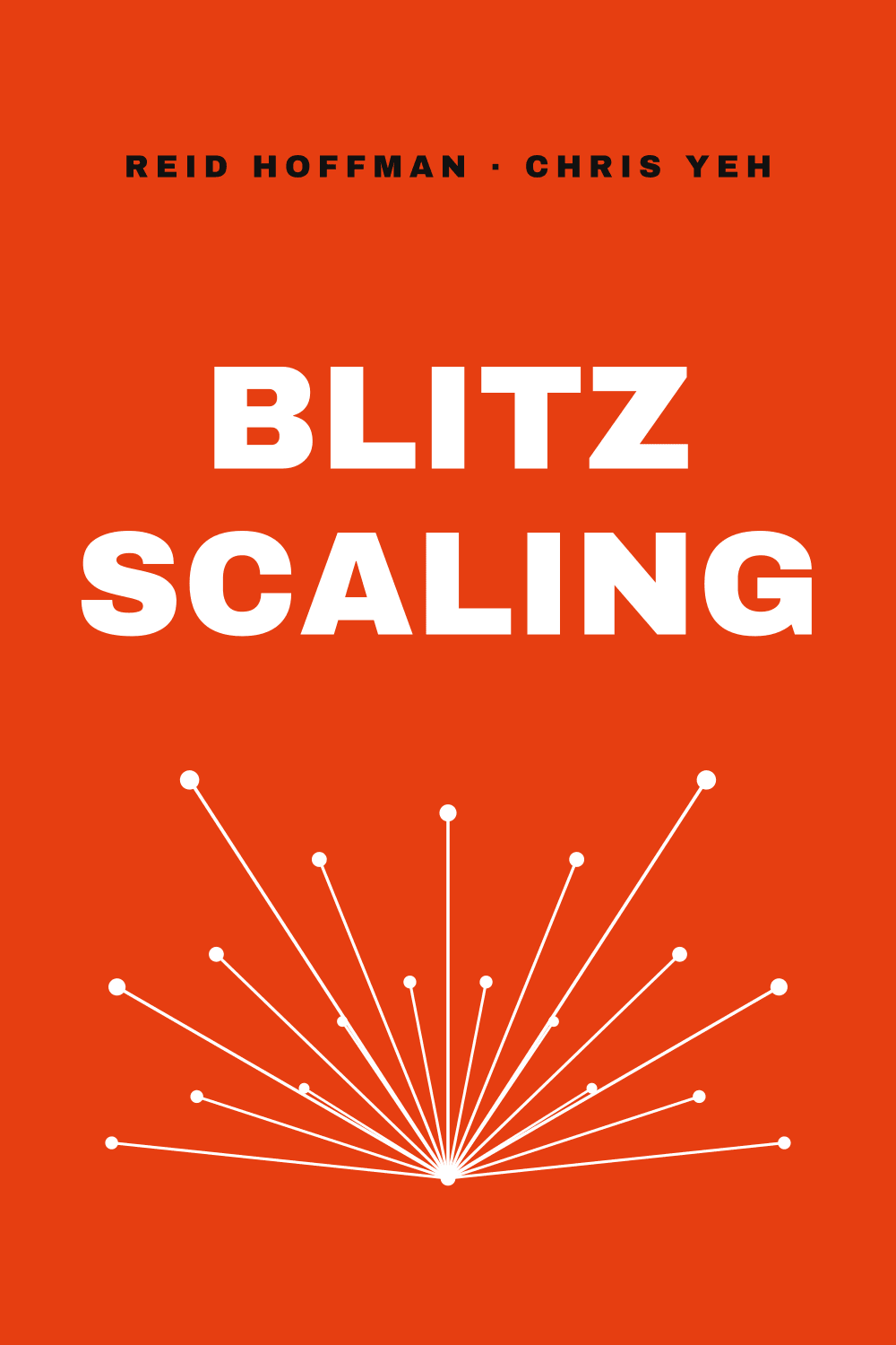 Blitzscaling
