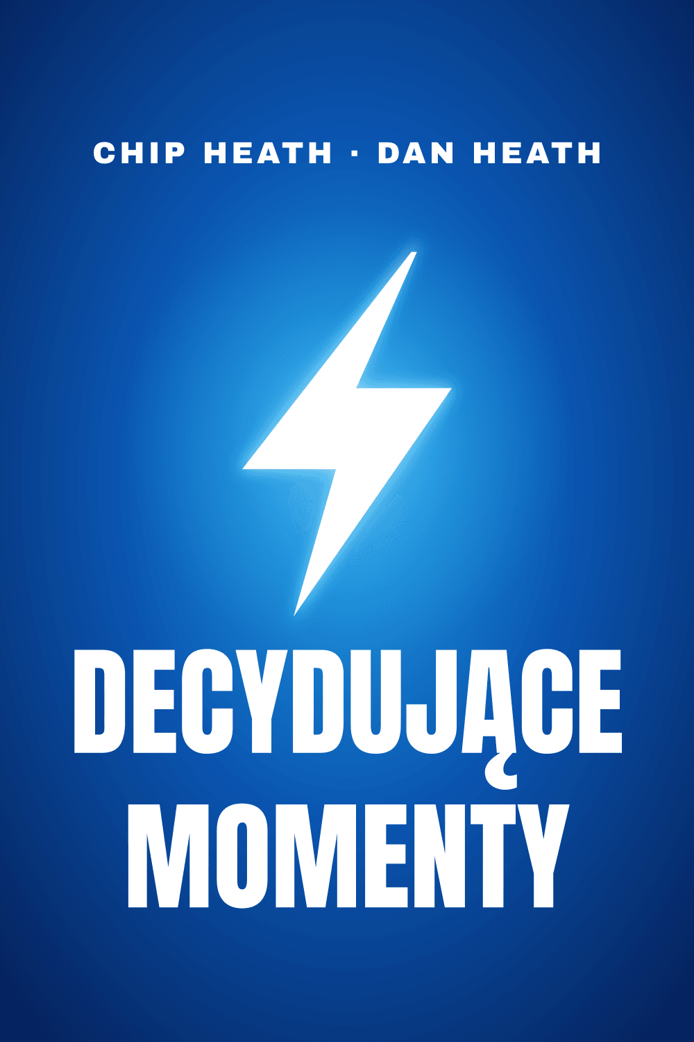 Decydujące momenty