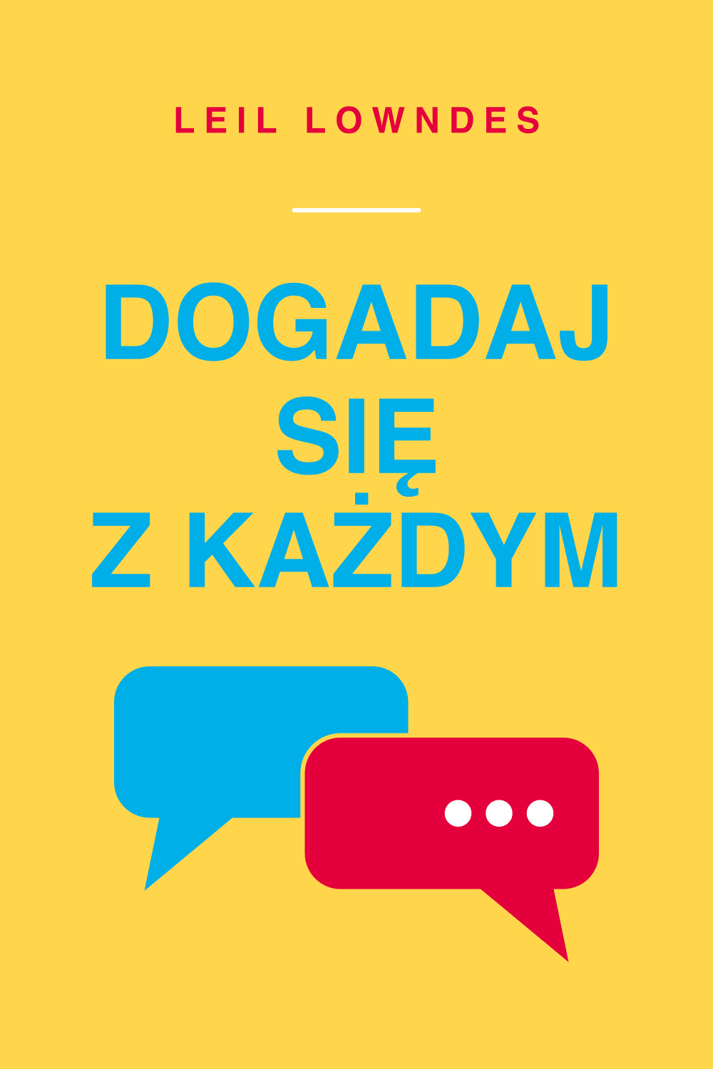 Dogadaj się z każdym