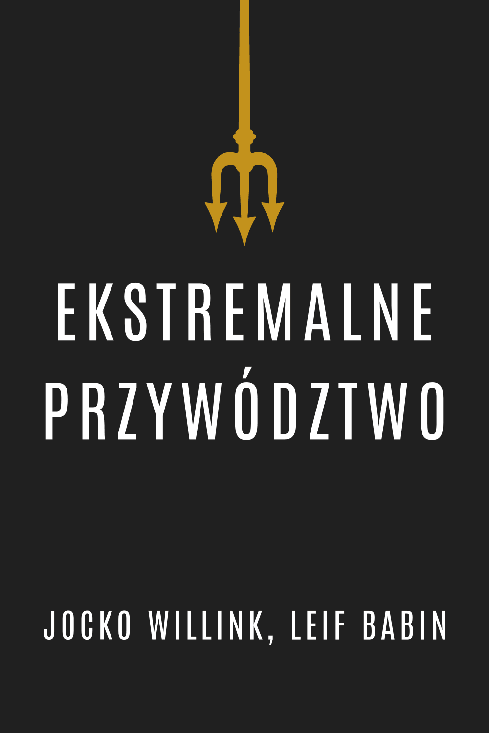 Ekstremalne przywództwo