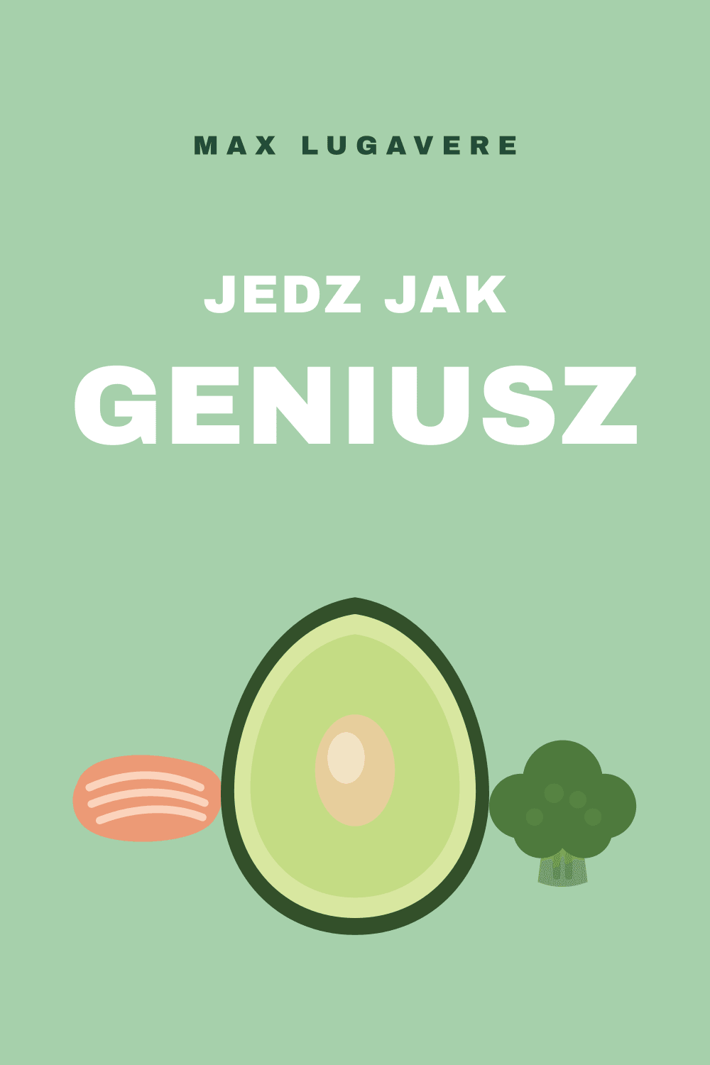 Jedz jak Geniusz