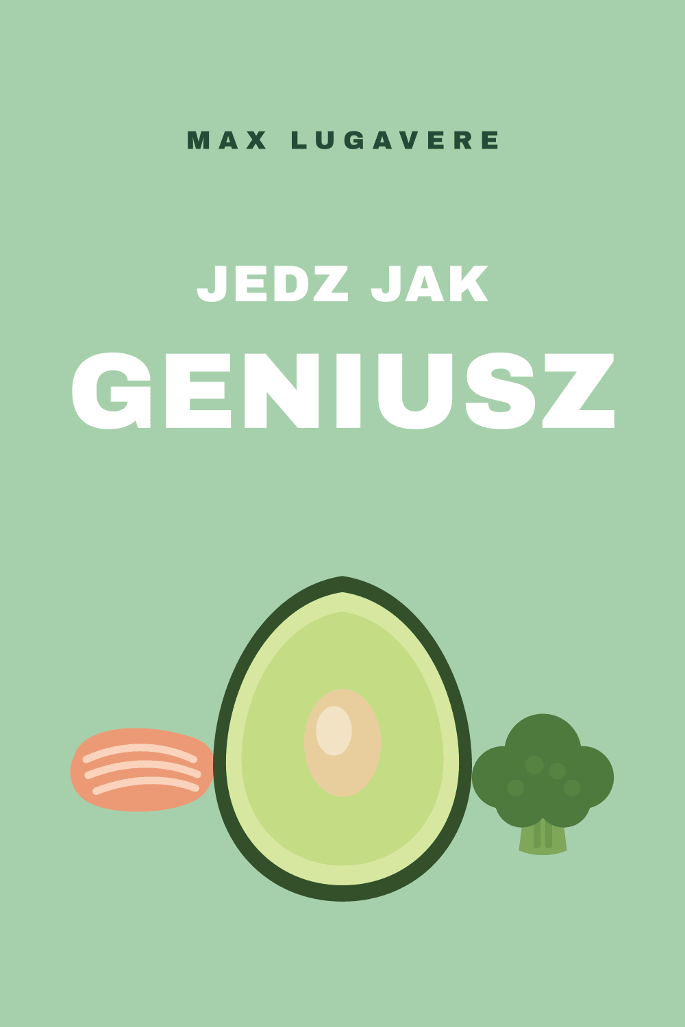 Jedz jak Geniusz