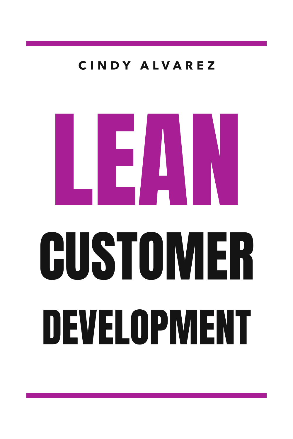 Lean Customer Development