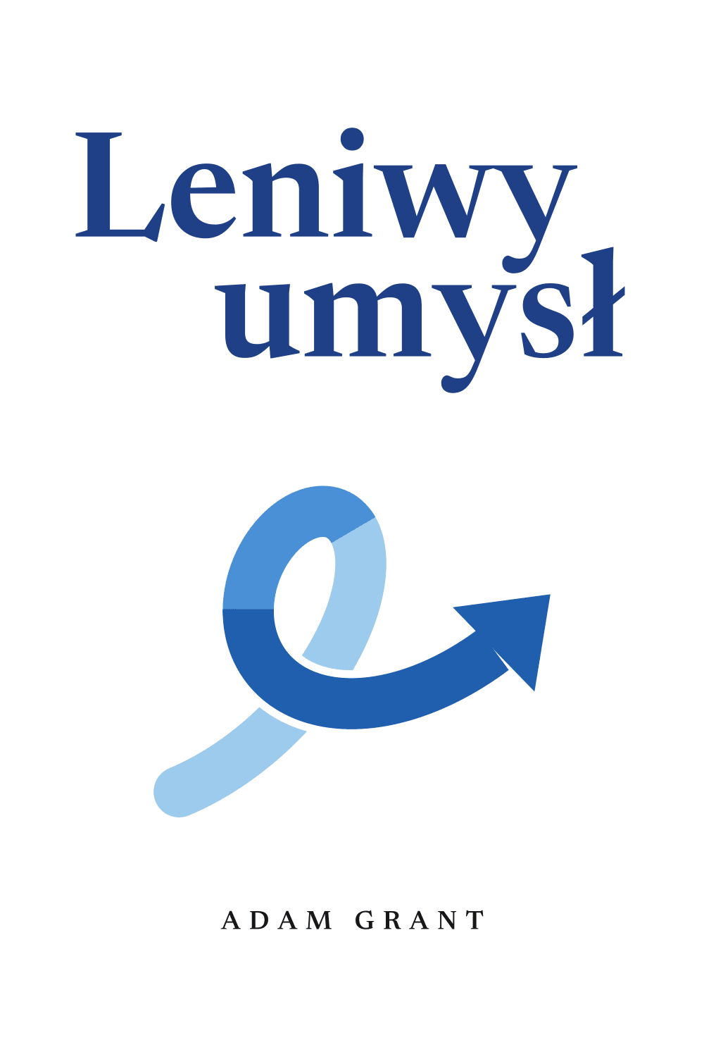 Leniwy umysł