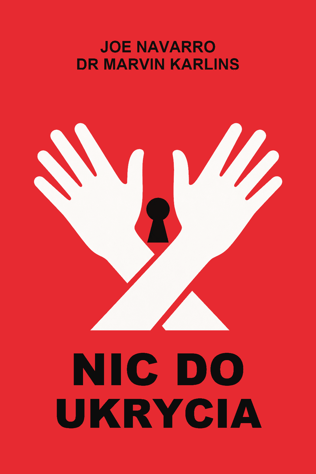 Nic do ukrycia