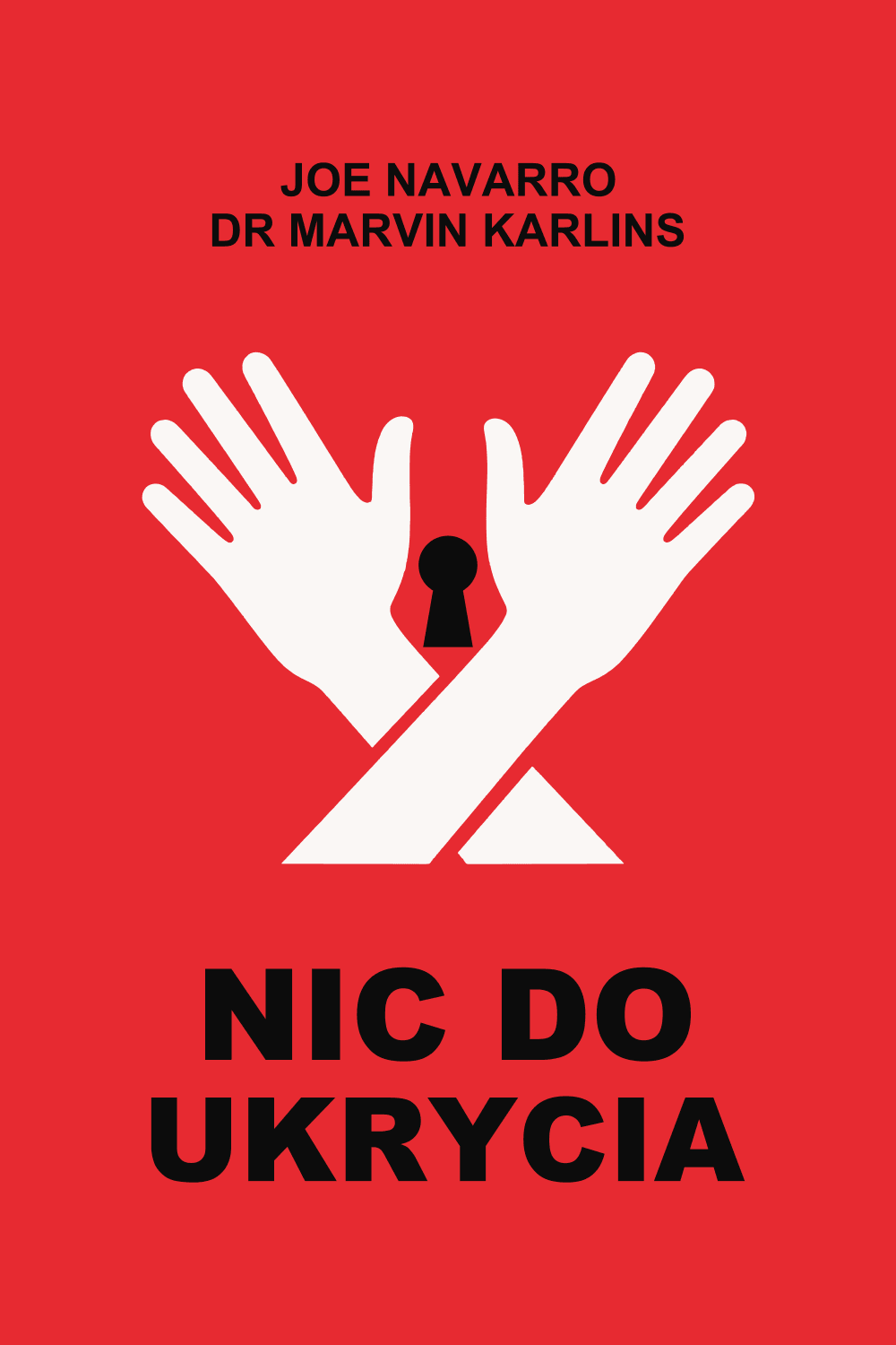 Nic do ukrycia