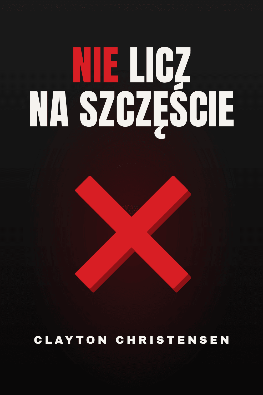 Nie licz na szczęście!