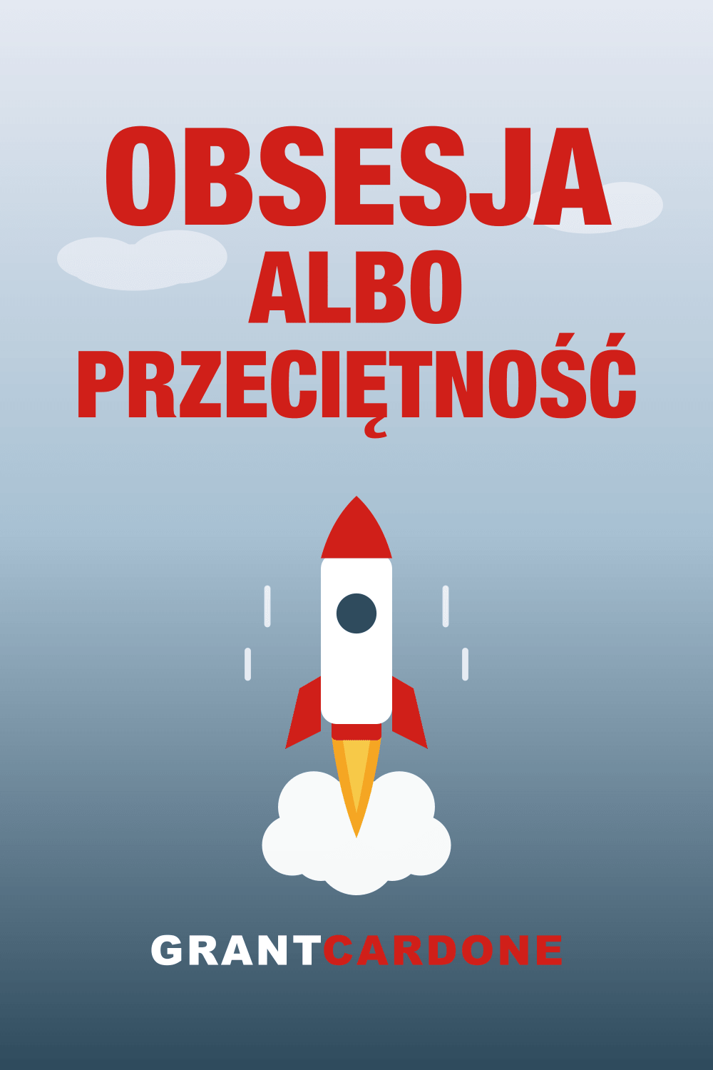 Obsesja albo przeciętność