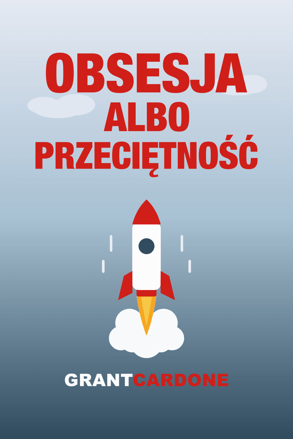 Obsesja albo przeciętność