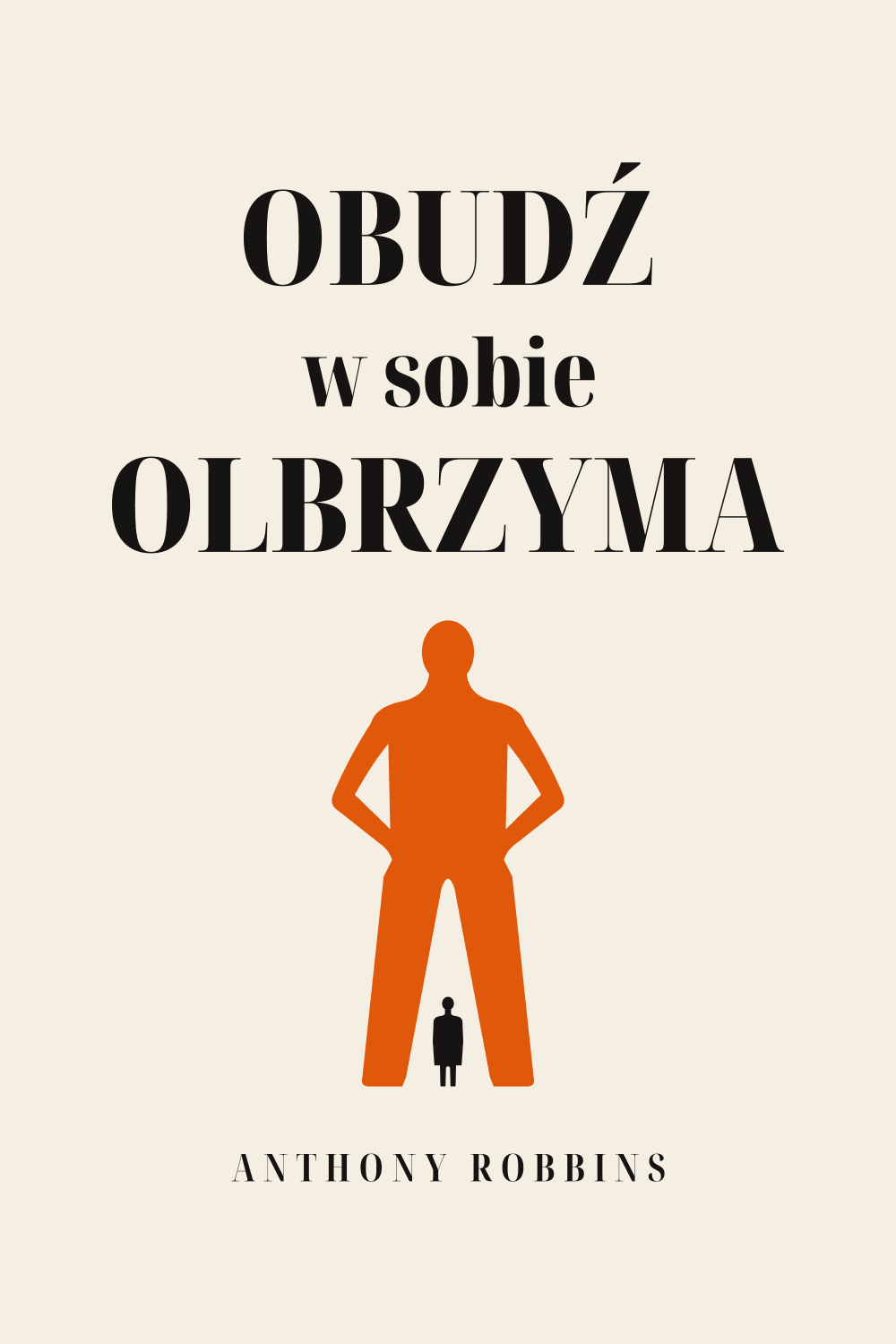 Obudź w sobie olbrzyma