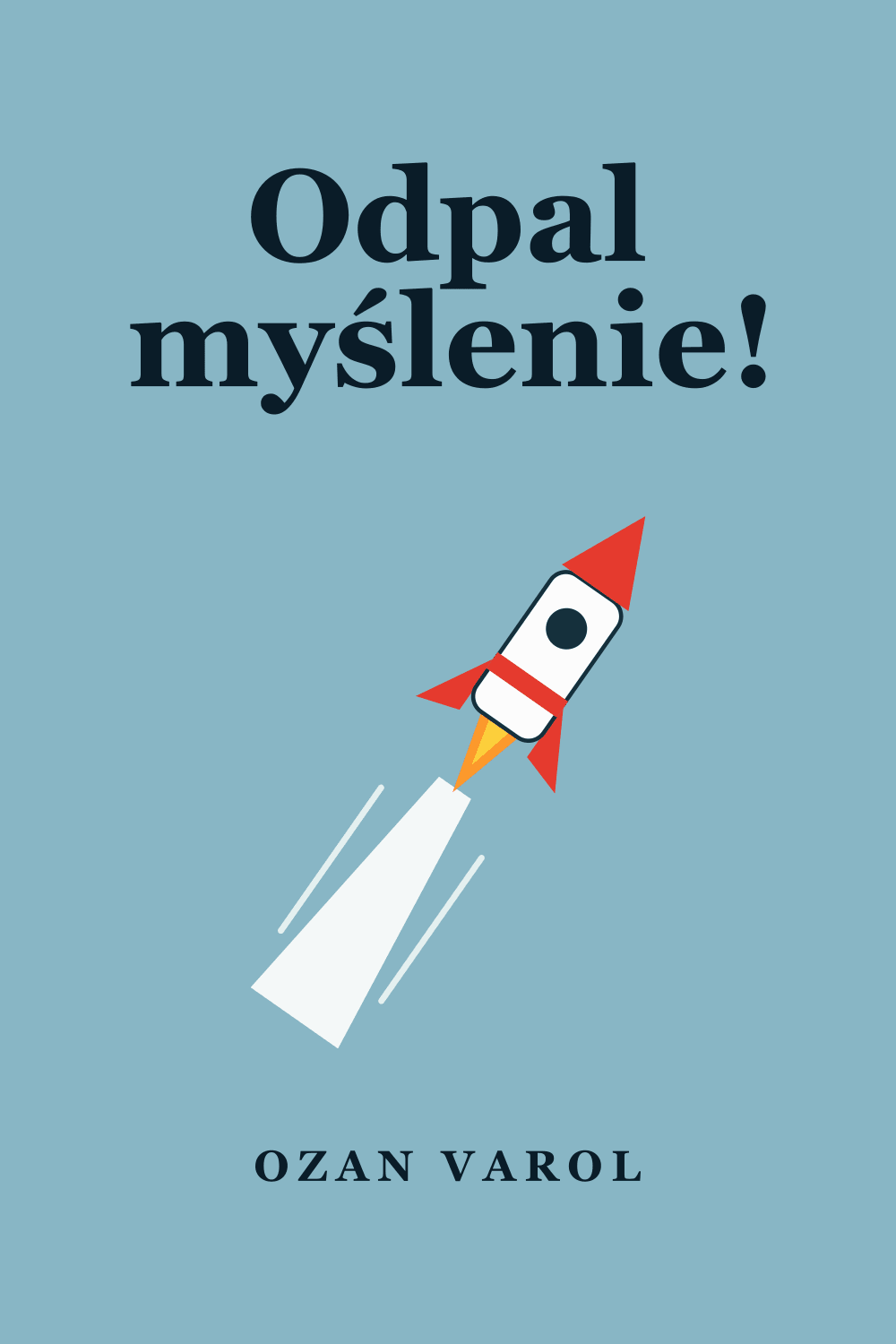 Odpal myślenie!