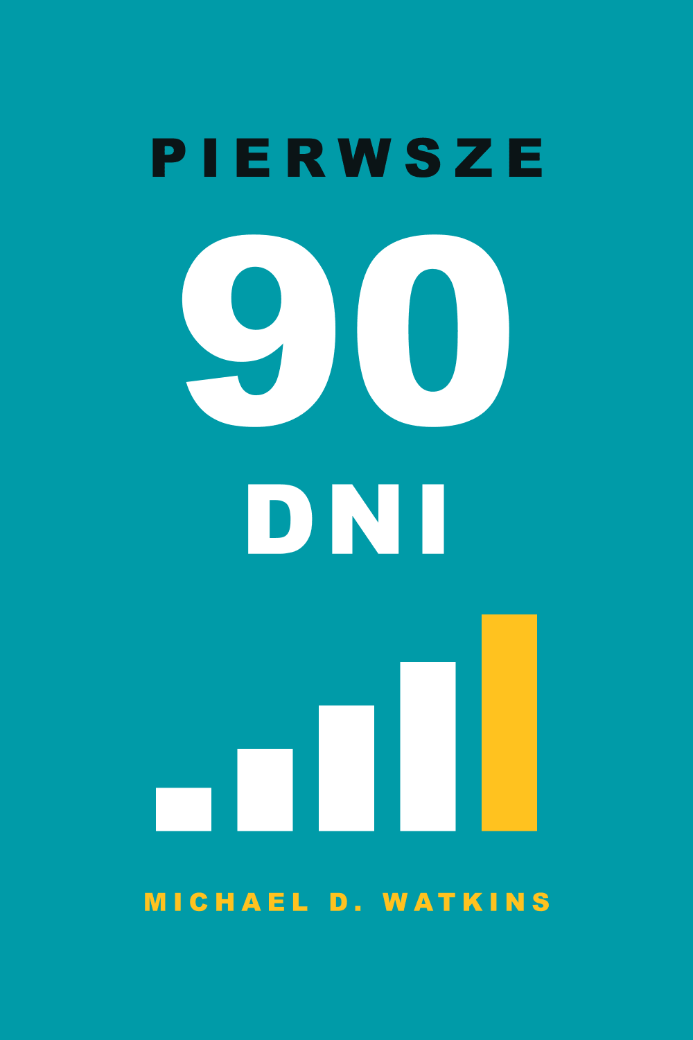 Pierwsze 90 dni