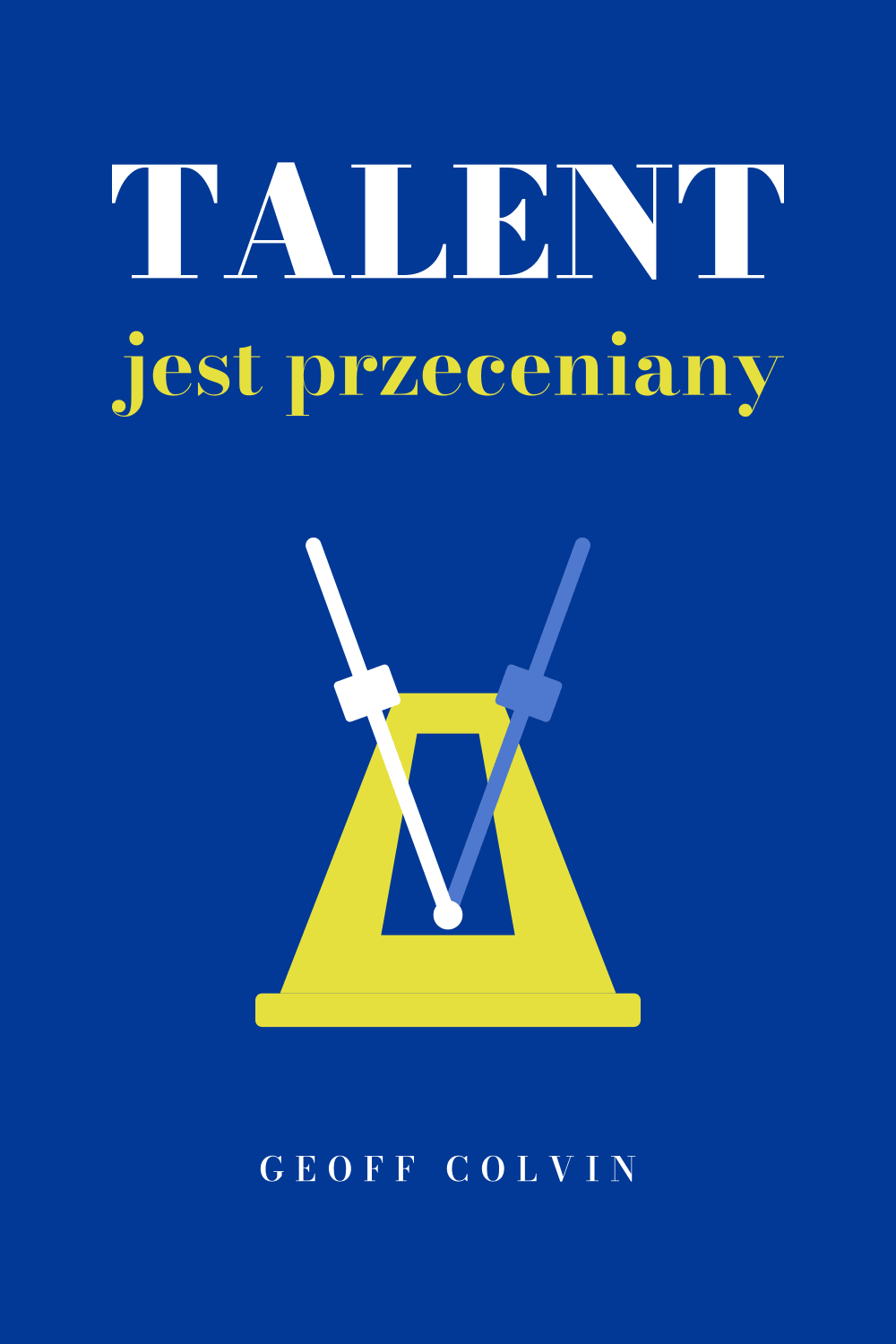 Talent jest przeceniany