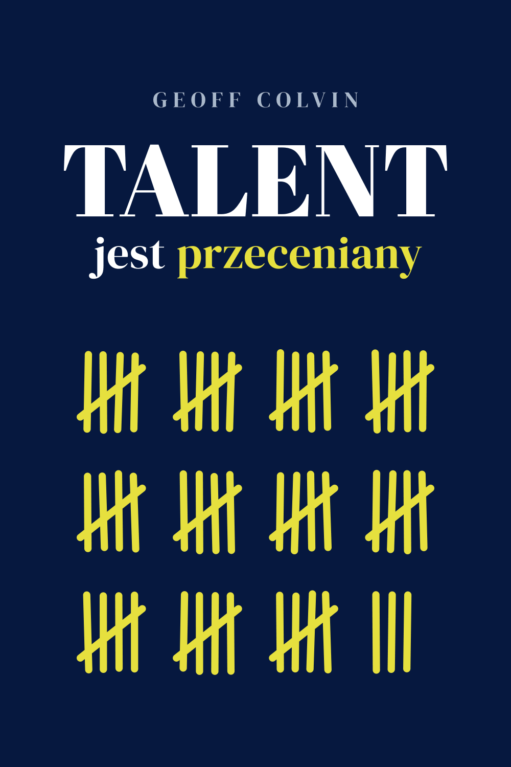 Talent jest przeceniany