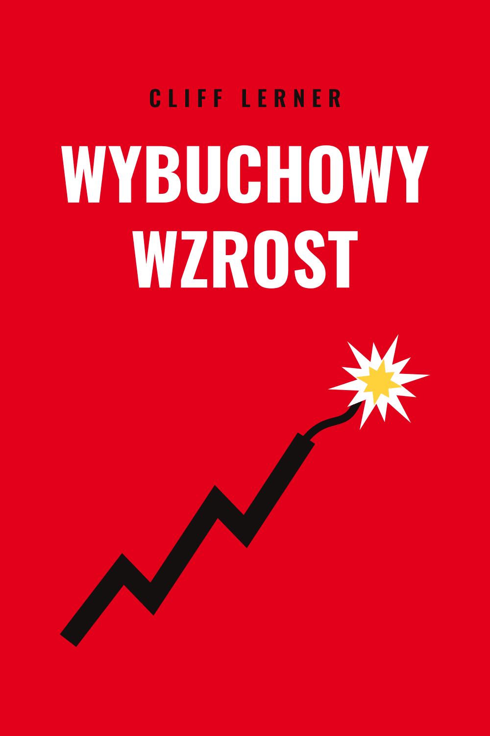 Wybuchowy wzrost