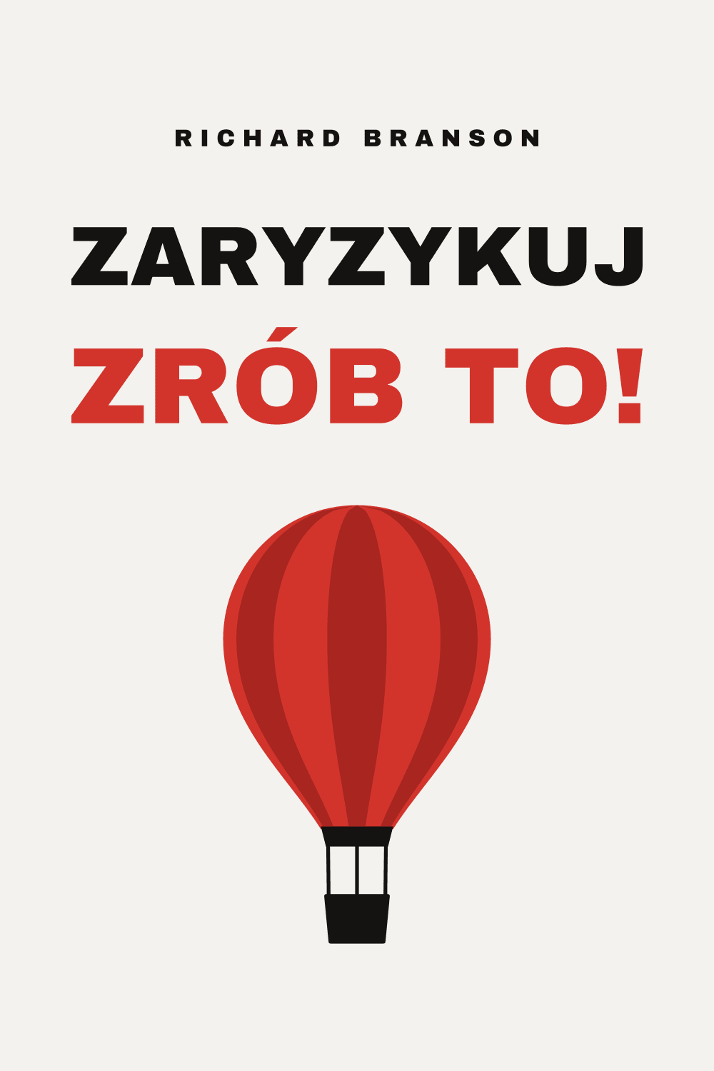 Zaryzykuj – zrób to!