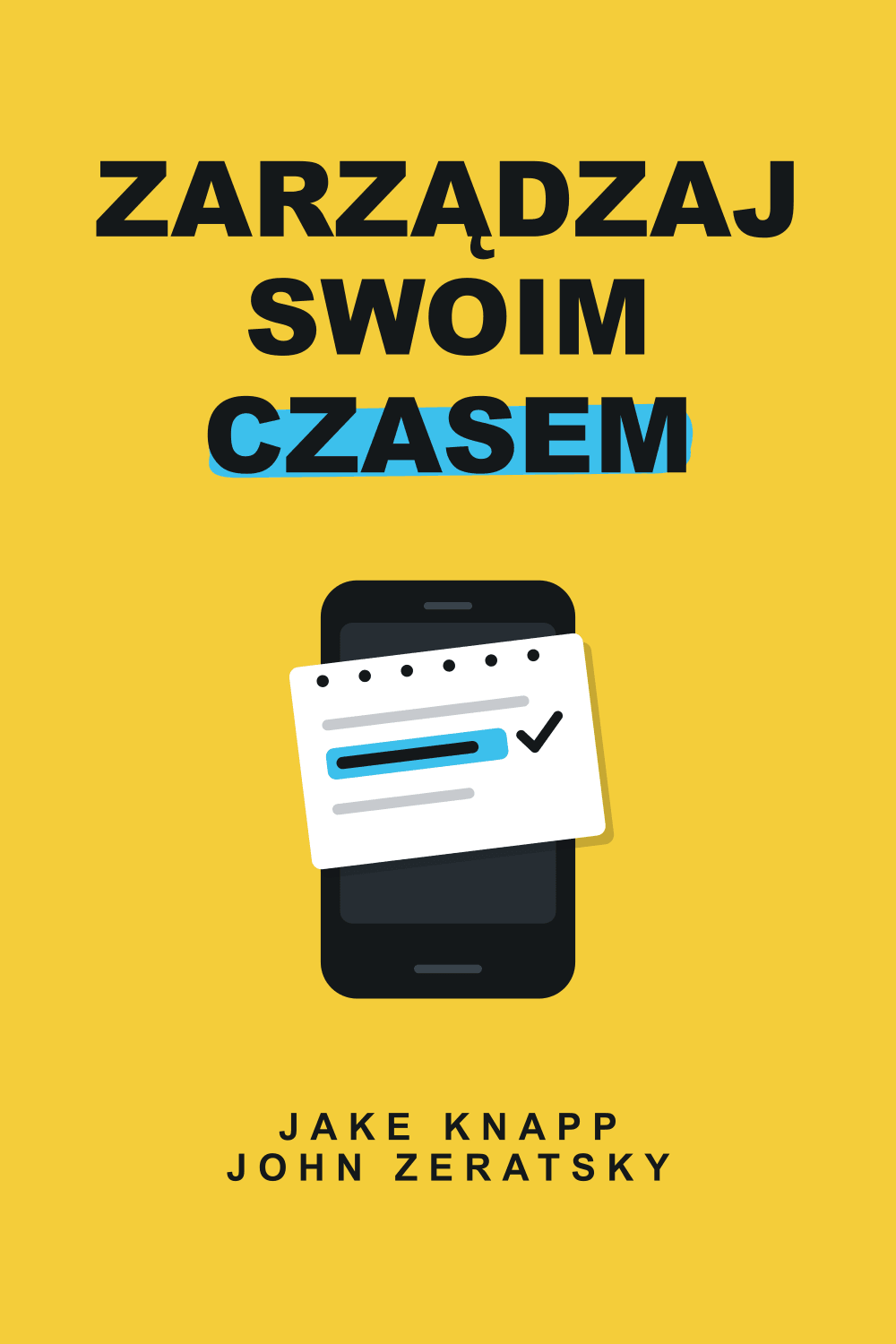 Zarządzaj swoim czasem