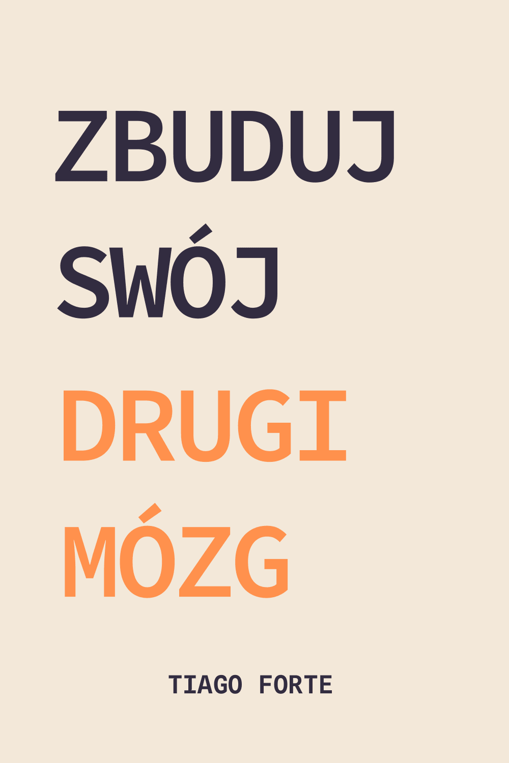 Zbuduj swój drugi mózg