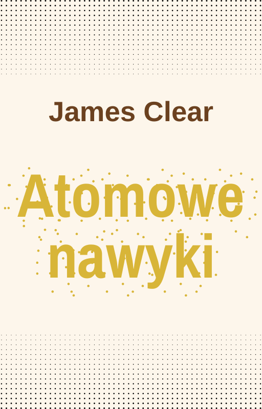 Atomowe nawyki