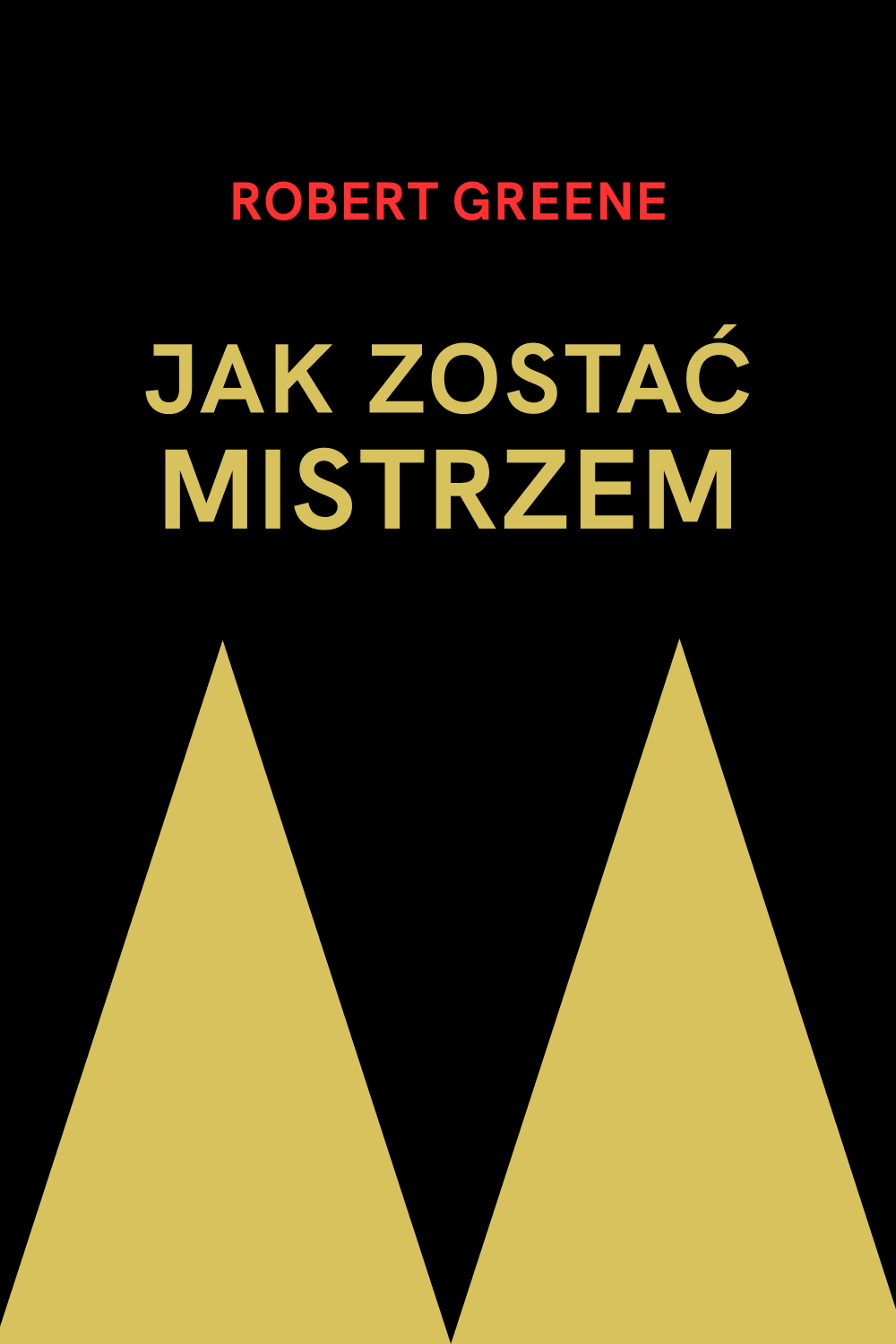 Jak zostać mistrzem