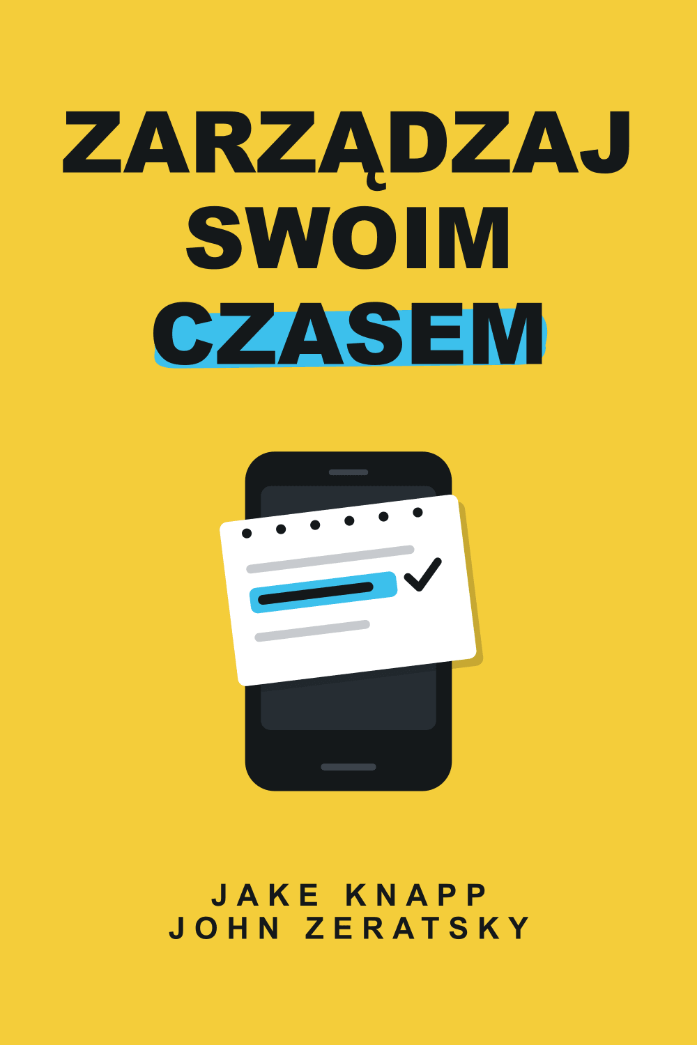Zarządzaj swoim czasem