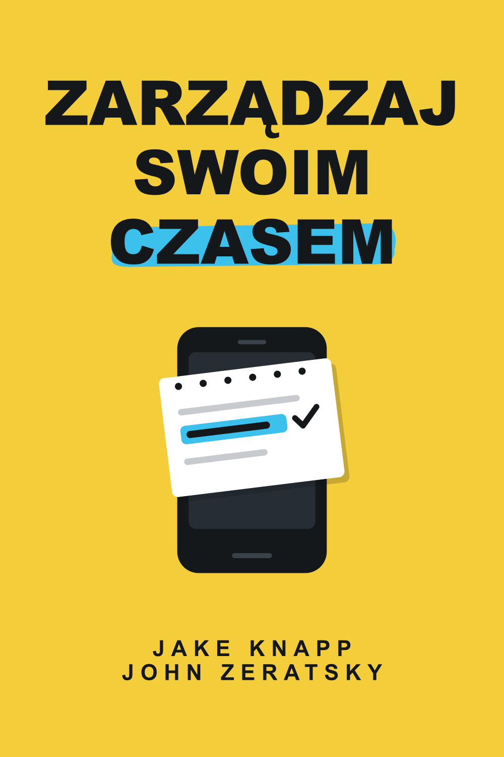 Zarządzaj swoim czasem
