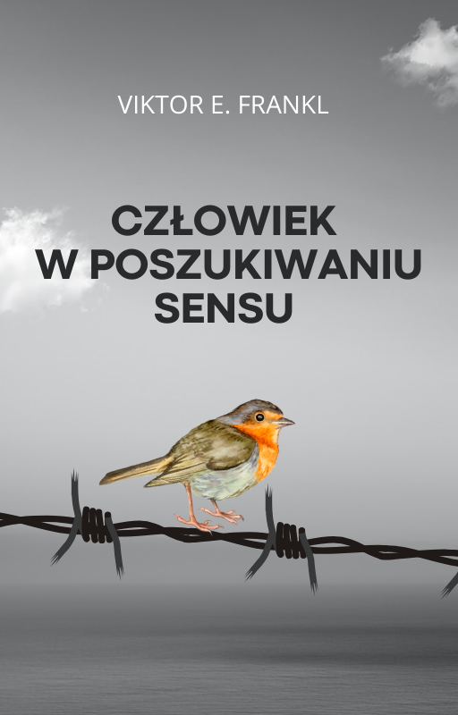 Człowiek w poszukiwaniu sensu