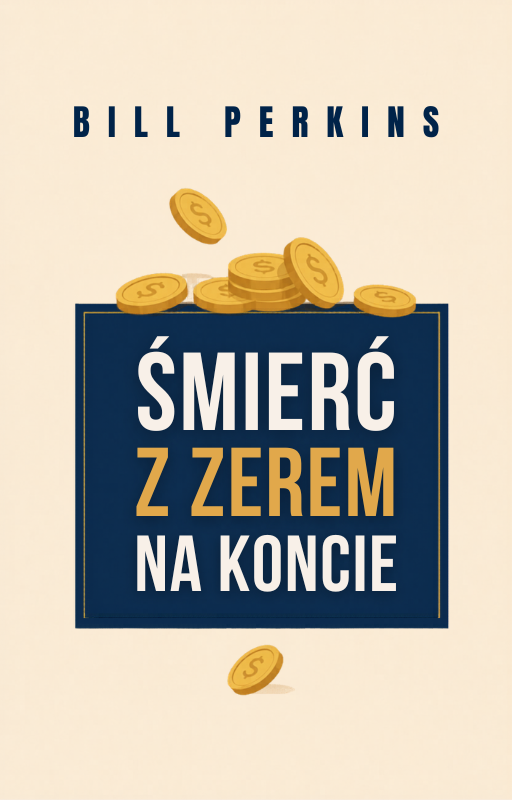 Śmierć z zerem na koncie